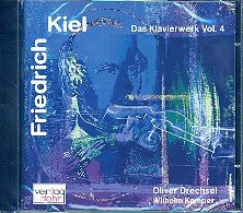 Product Image: Friedrich Kiel - Das Klavierwerk Vol. 4
