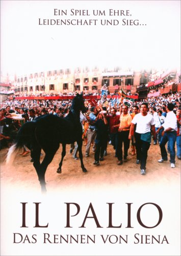 Il Palio - Das Rennen von Siena (OmU) Films