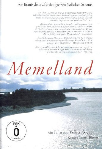 Memelland - Am litauischen Ufer des großen östlichen Stroms Films