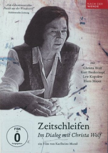 Zeitschleifen - Im Dialog mit Christa Wolf Films