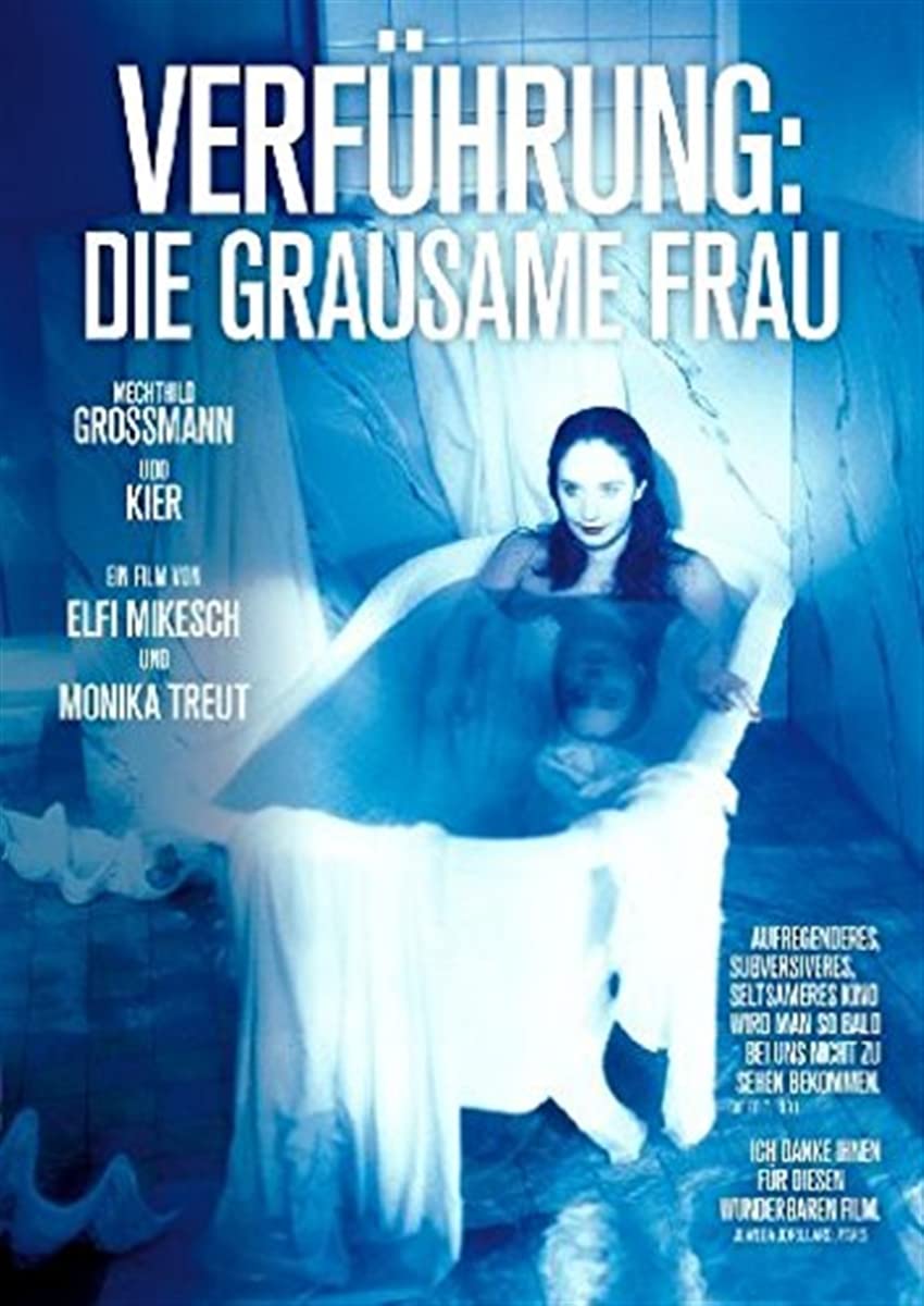 Verführung: Die grausame Frau Films