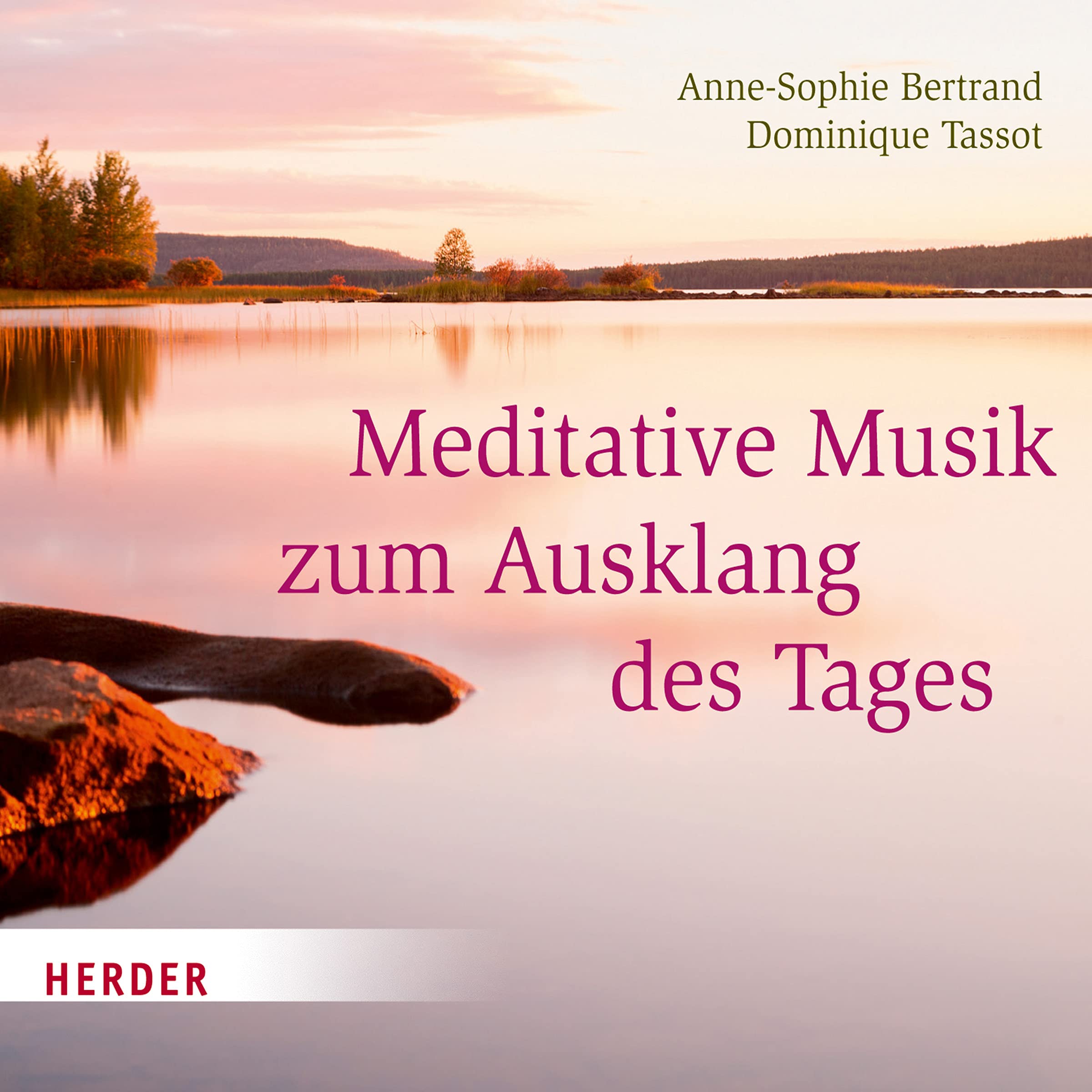 Meditative Musik zum Ausklang des Tages Arts & Music