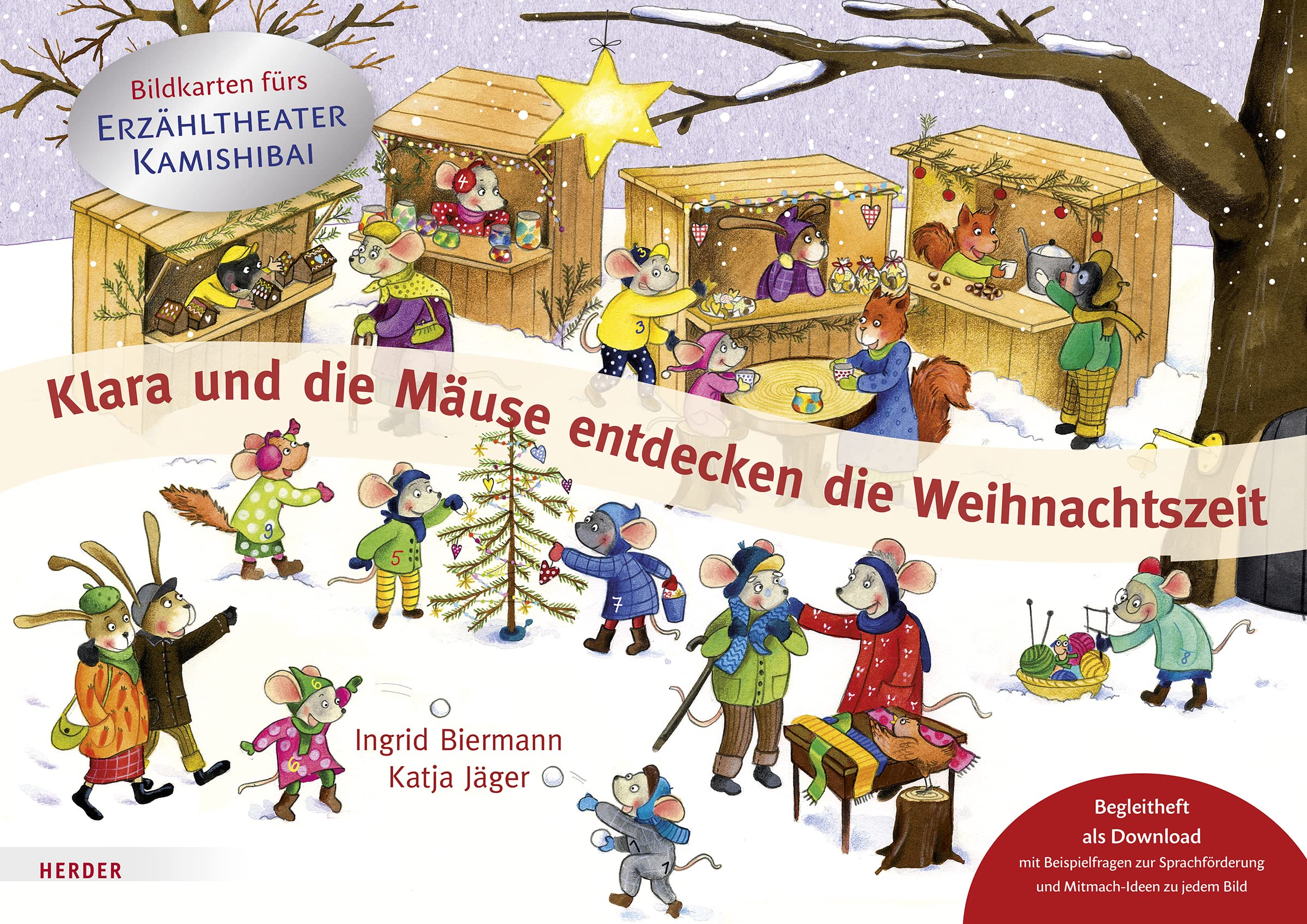 Klara und die Mäuse entdecken die Weihnachtszeit. Bildkarten fürs Erzähltheater Kamishibai: Begleitheft als Download mit Beispielfragen zur Sprachförderung und Mitmach-Ideen zu jedem Bild Non-fiction