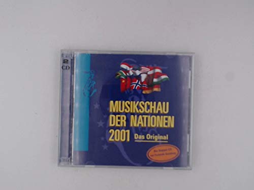 Musikschau der Nationen 2001 Das Original. DCD Books