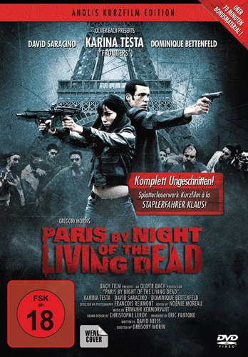 Paris by Night of the Living Dead - Kurzfilm Edition/Ungeschnitten Movies