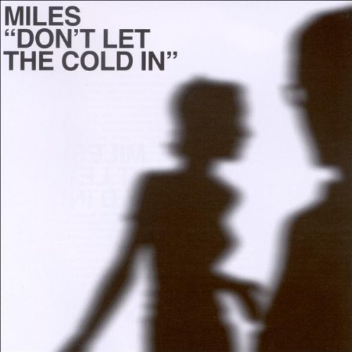 Don'T Let the Cold in Alternative & Indie