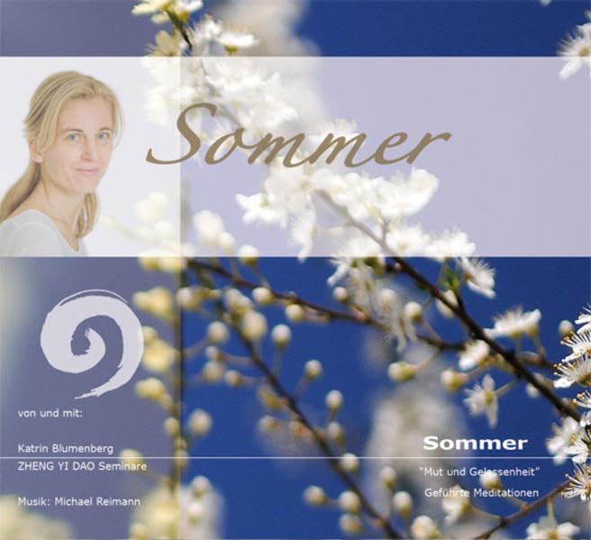 Sommer - geführte Meditation: Mut und Gelassenheit (geführte Meditationen) Leisure, Home & Garden