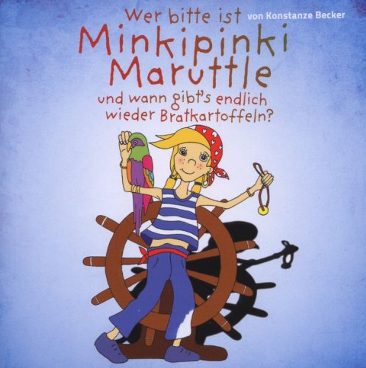Wer bitte ist Minkipinki Maruttle Children & Young People Audio Books