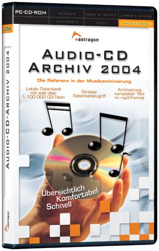 Audio-CD-Archiv, Edition 2004, 1 D-ROM: Die Referenz in der Musikarchivierung. Für Windows 2000/XP Other software