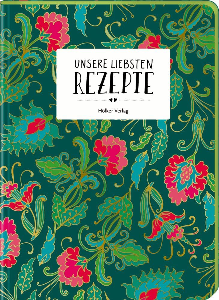 Unsere liebsten Rezepte - Persiana Everyday: Einschreibbuch (Rezeptbücher) Cooking & Enjoying