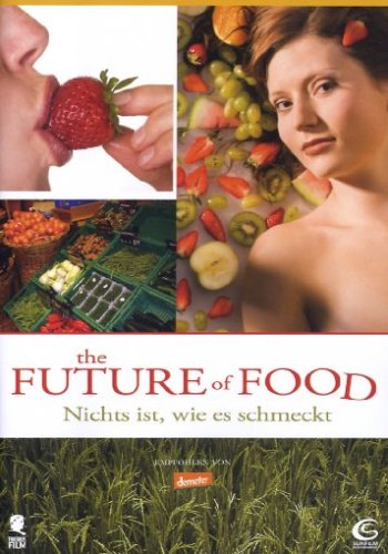 The Future of Food Films