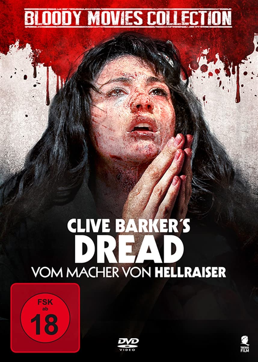 Clive Barker's Dread - Bloody Movies Collection, Uncut Films