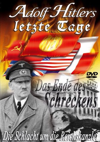 Adolf Hitler - Die Schlacht um die Reichskanzlei Films