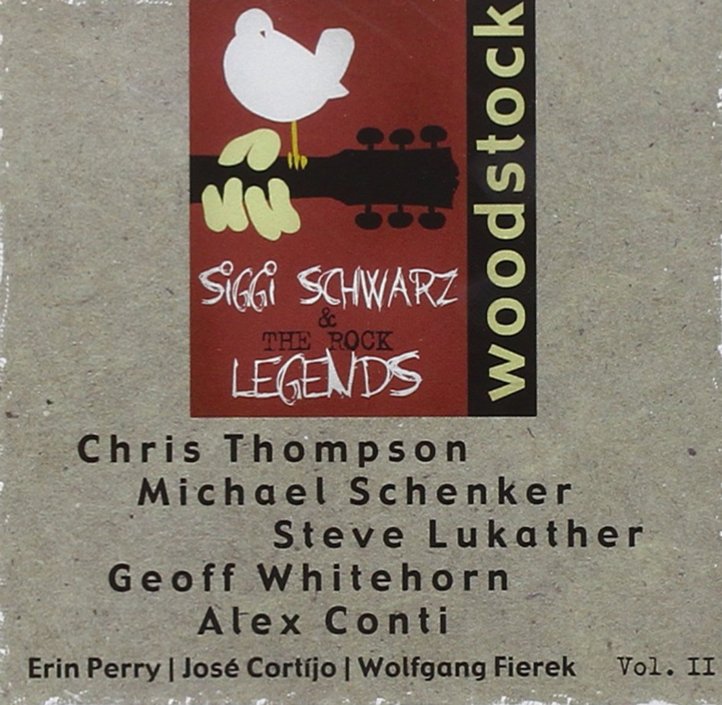Siggi Schwarz & The Rock Legends: Woodstock Rock
