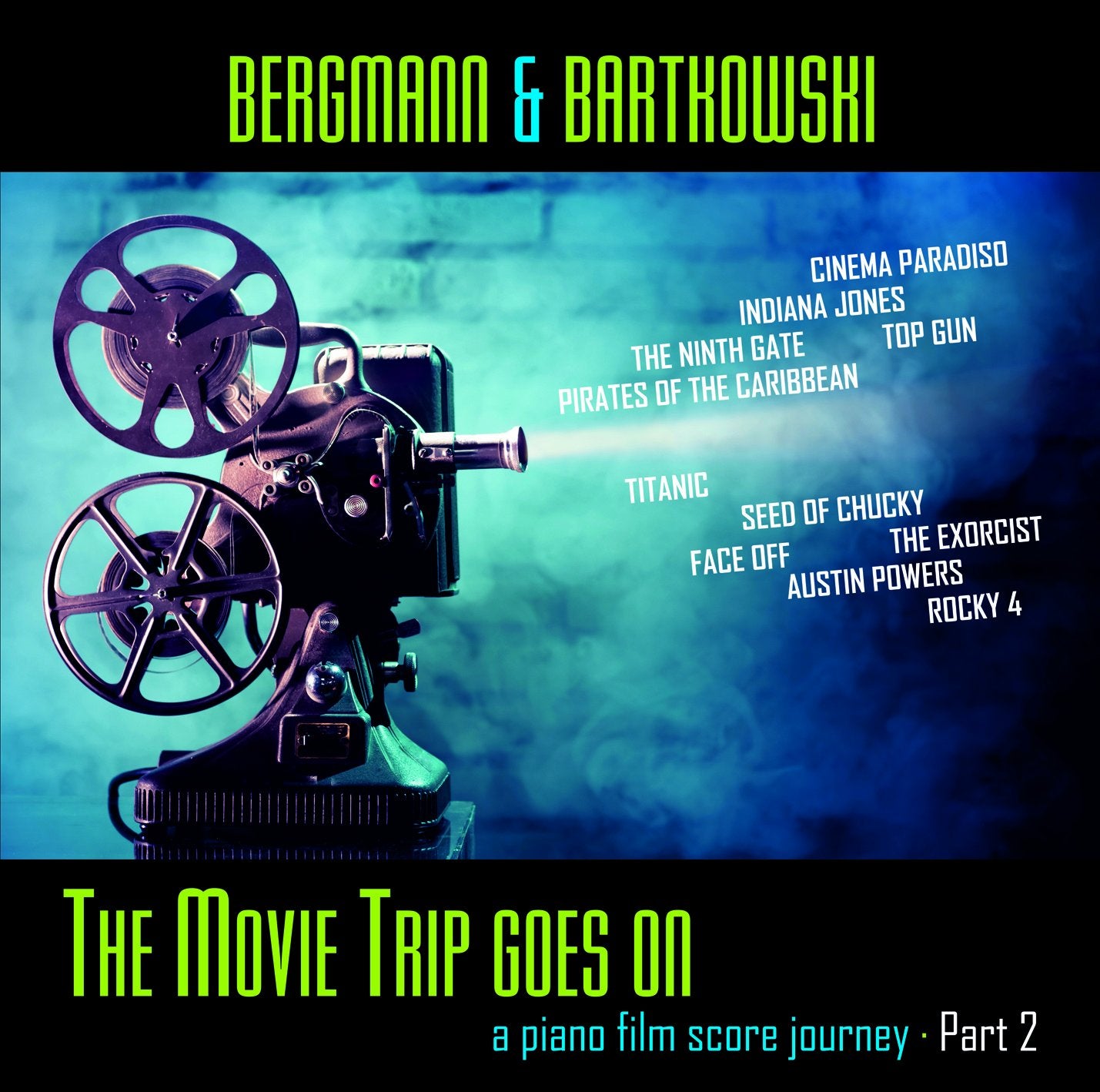 The Movie Trip Goes On - a piano film score journey part 2 Soundtracks & Musicals