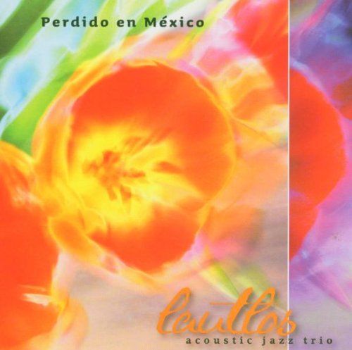 Perdido en Mexico Jazz