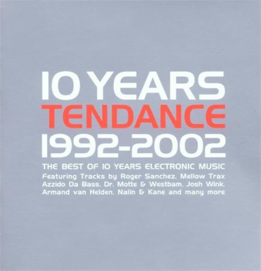 Tendance-10years of Electroni Pop