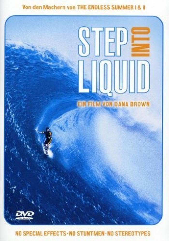 Step Into Liquid Movies