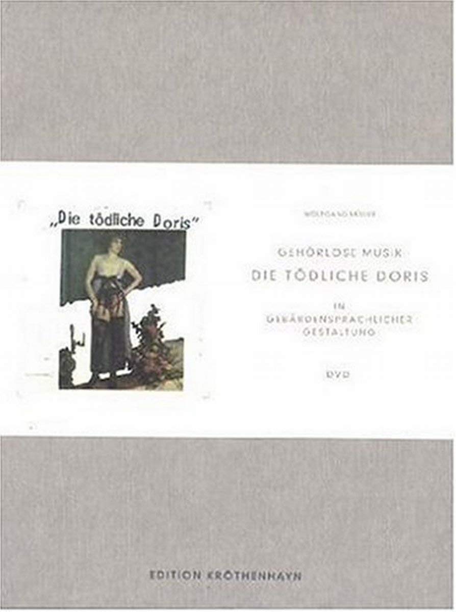 Die tödliche Doris - Gehörlose Musik (+ Buch) Music