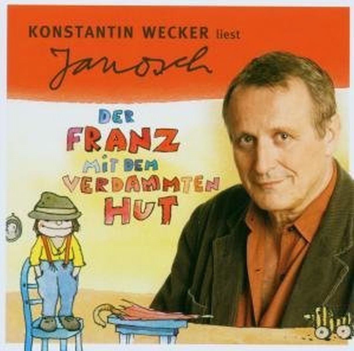 Der Franz mit dem verdammten Hut Novels & Short Stories for children