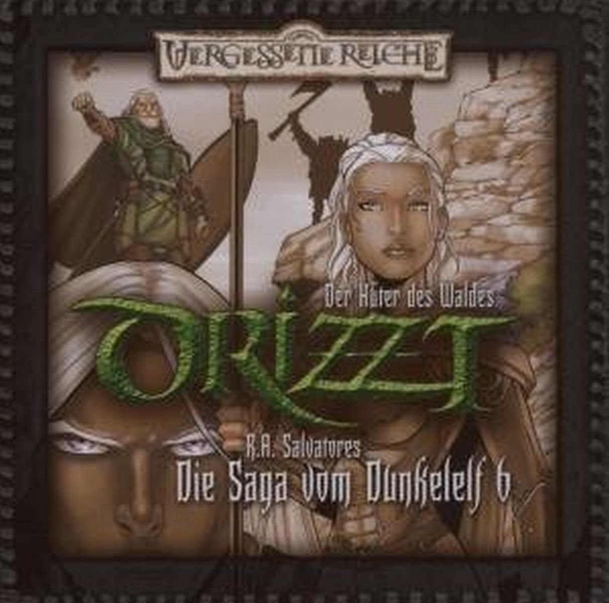 Der Hüter des Waldes (Die Saga vom Dunkelelf, Teil 6) Radio Plays