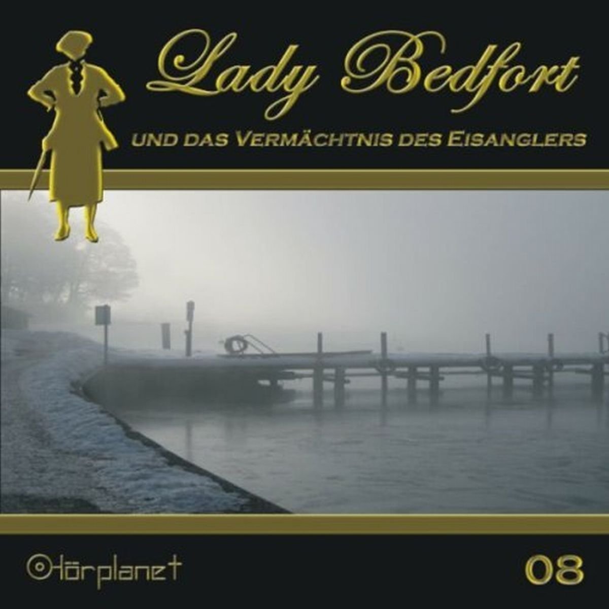 Lady Bedfort und das Vermächtnis des Eisanglers (08) Radio Plays