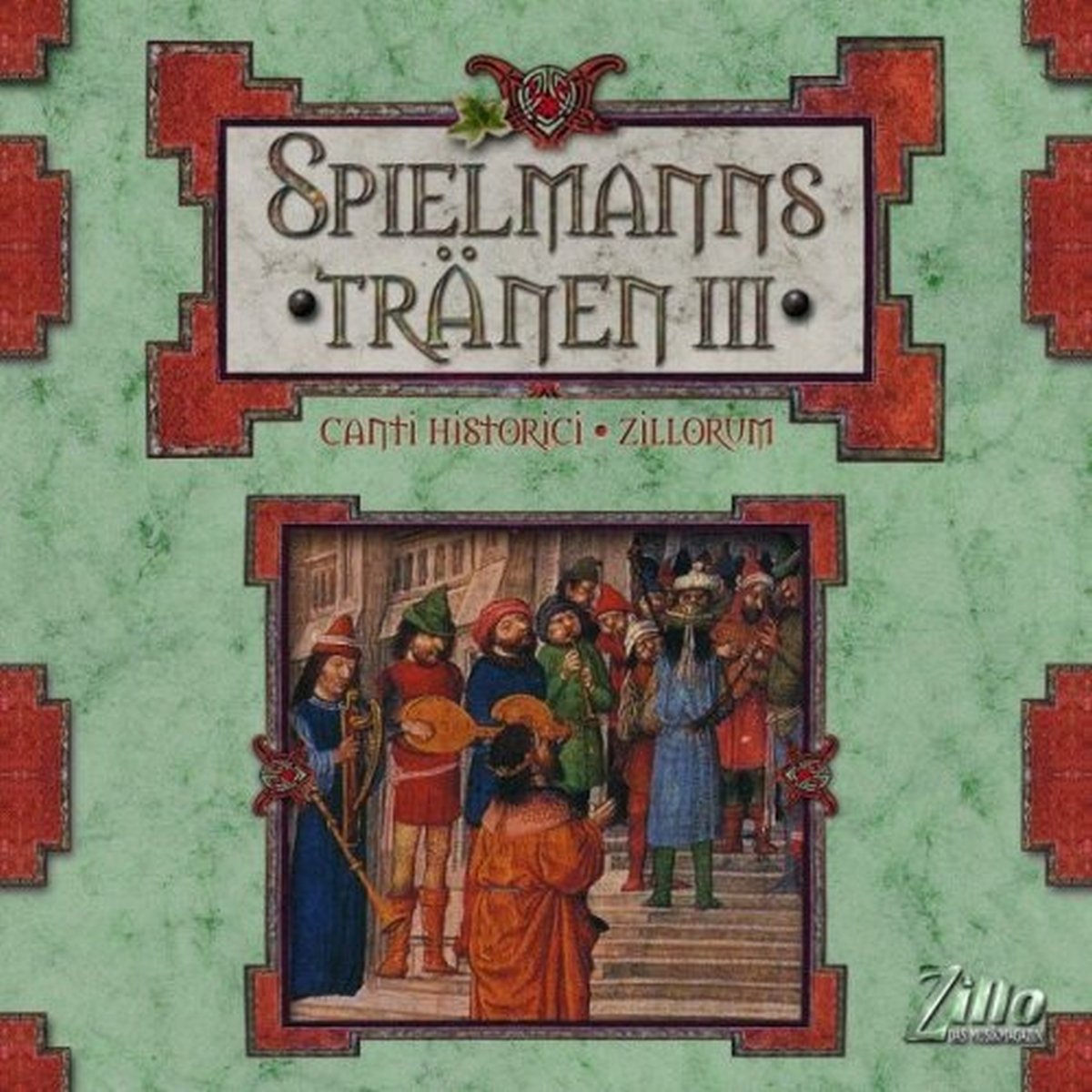 Spielmannstränen-Canti Historici Zillorum Pop