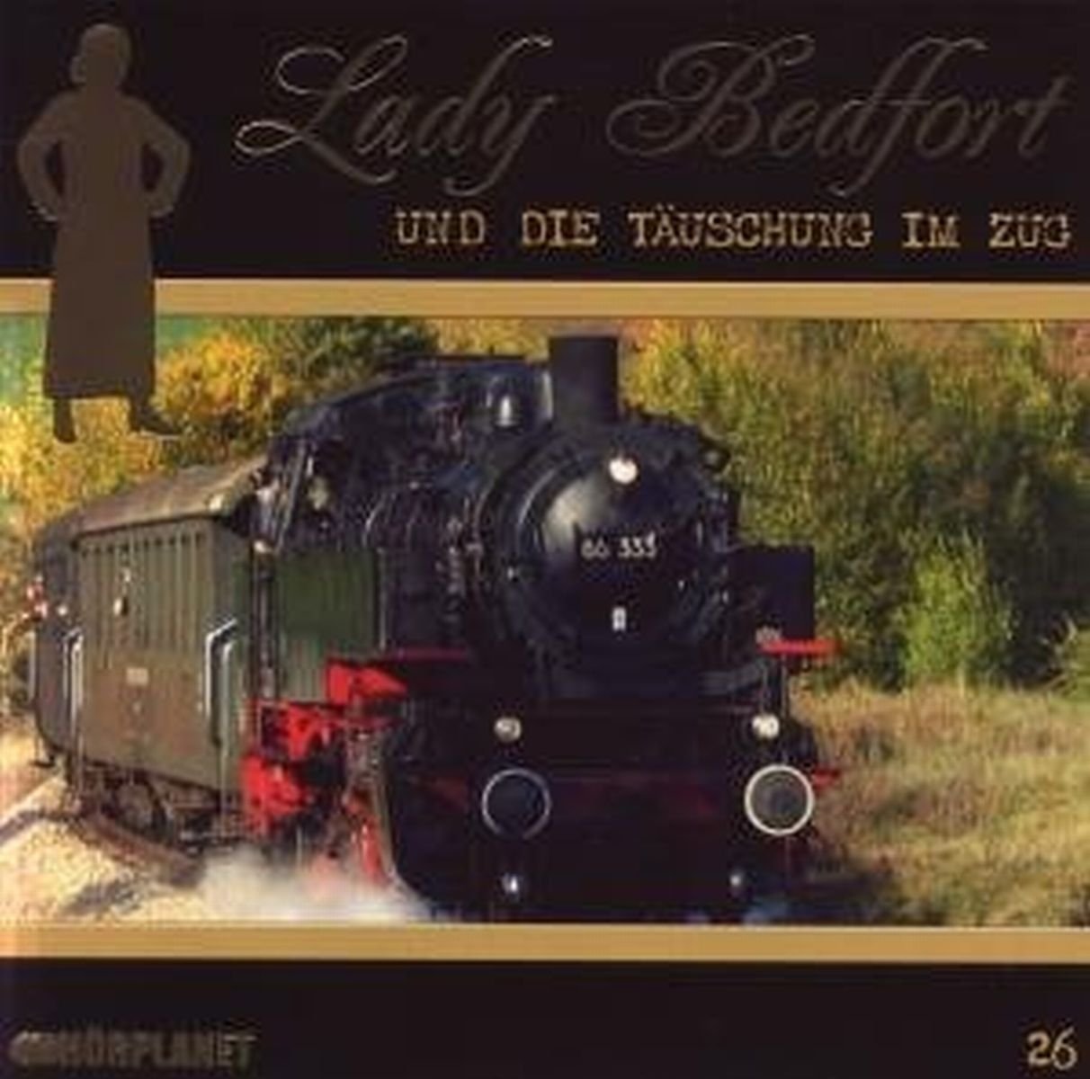 Die Täuschung im Zug (26): Lady Bedfort Crime & Thrillers