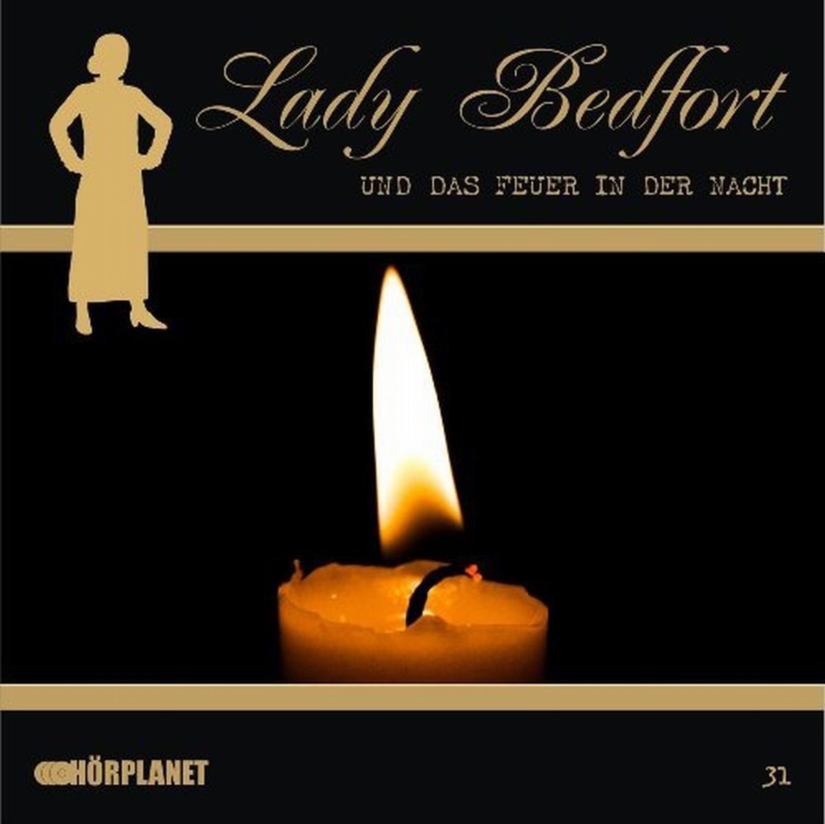 Das Feuer in der Nacht (31): Lady Bedfort Music