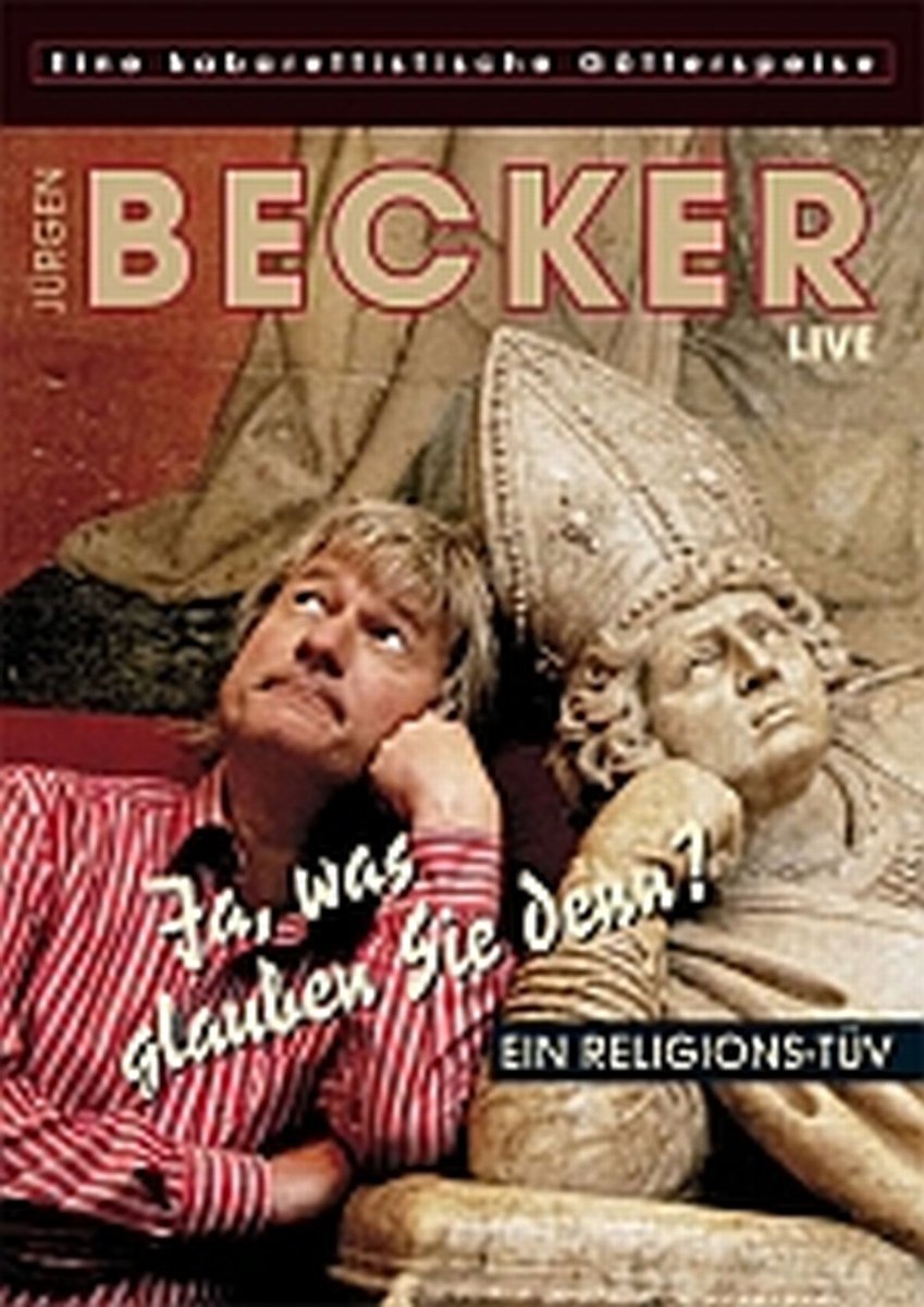 Jürgen Becker - Ja, was glauben Sie denn? Music