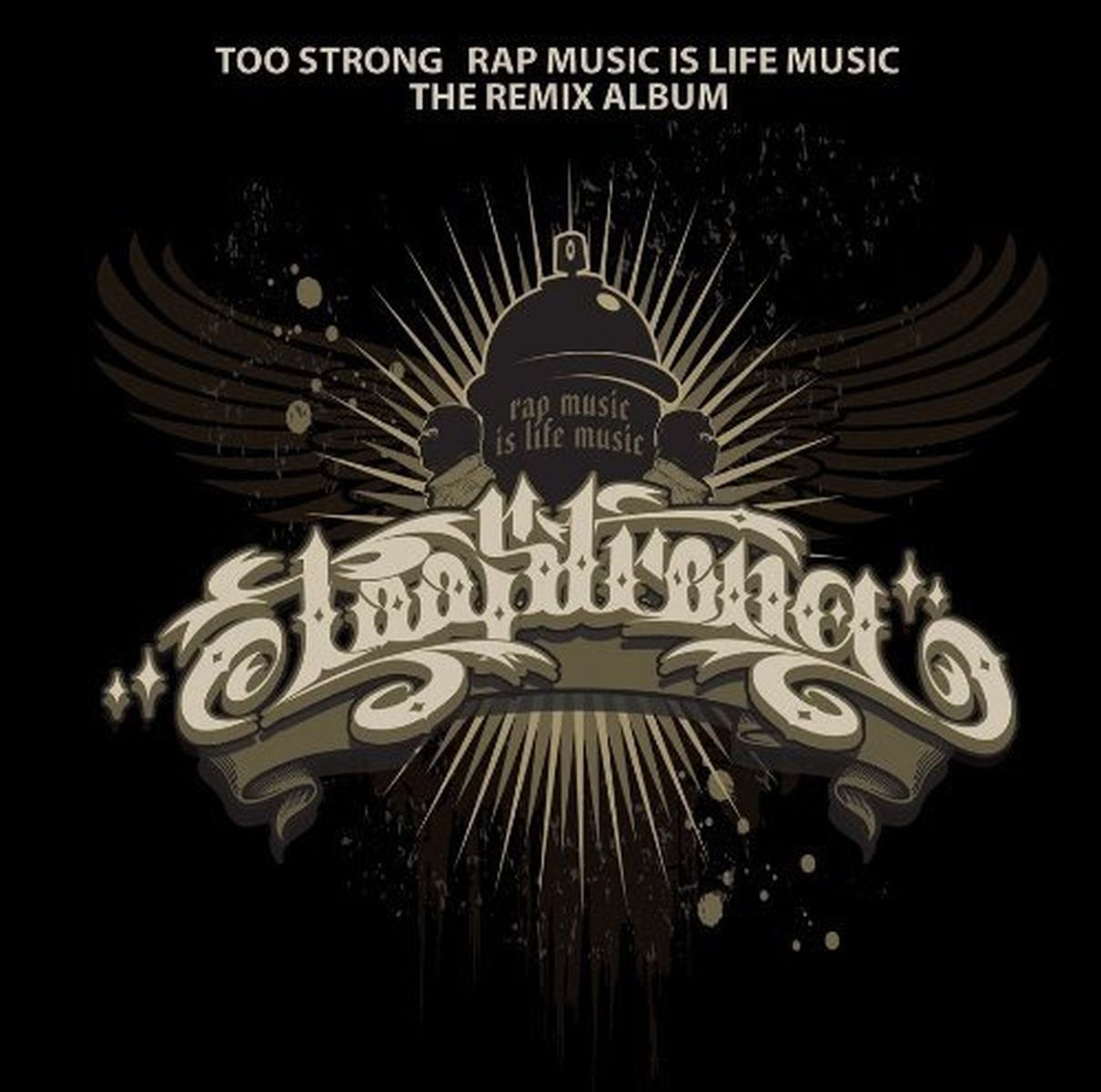 Rap Music Is Life Music Remix Rap & Hip-Hop