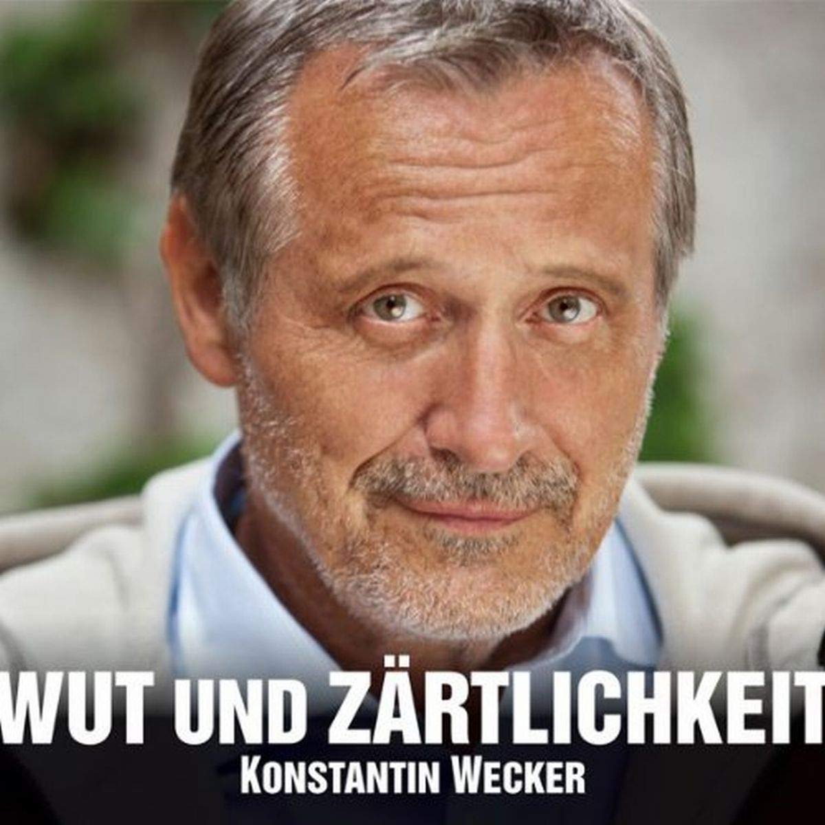 Product Image: Wut und Zärtlichkeit