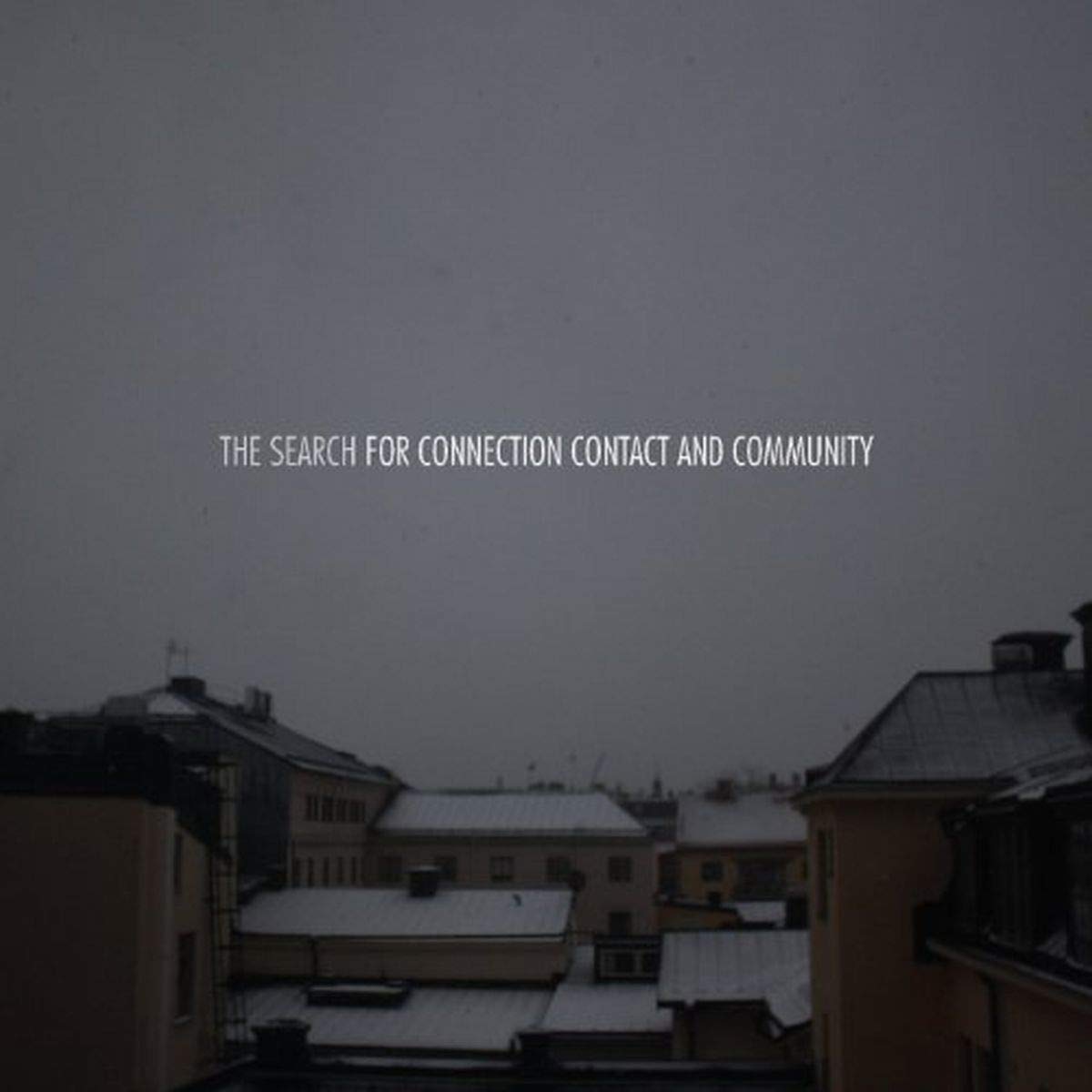 The Search for Connection Contact and Community Pop