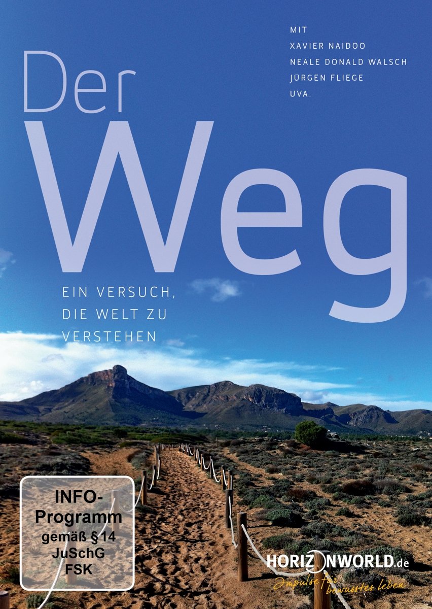 Der Weg - Ein Versuch, die Welt zu verstehen Films
