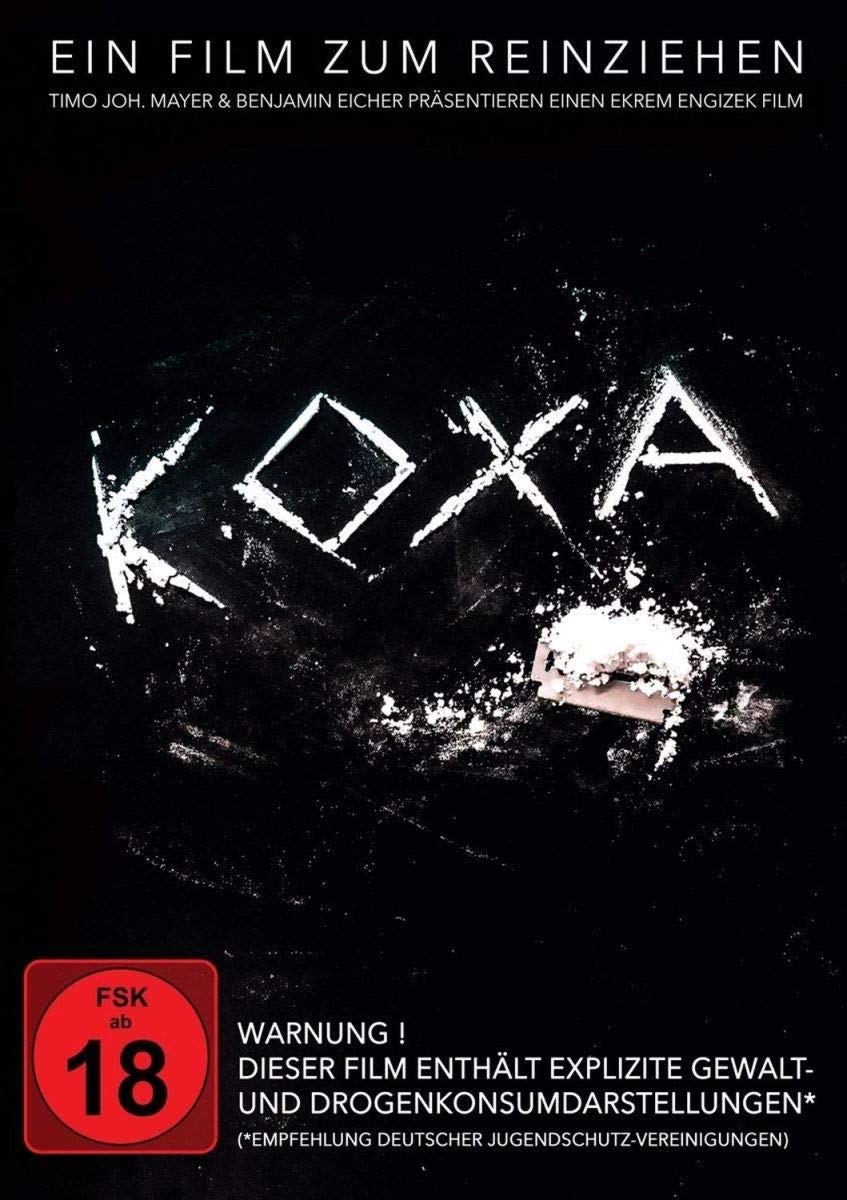 Koxa - Ein Film zum Reinziehen Films