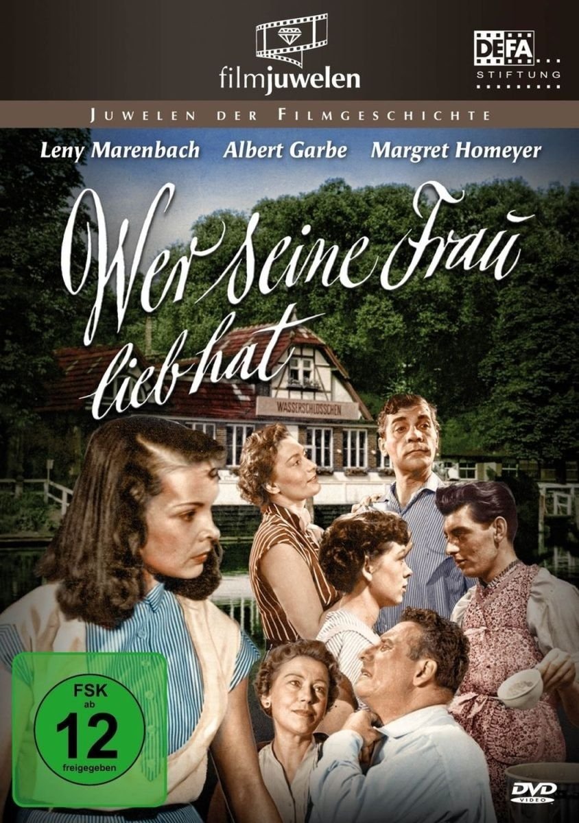 Wer seine Frau lieb hat - filmjuwelen Movies
