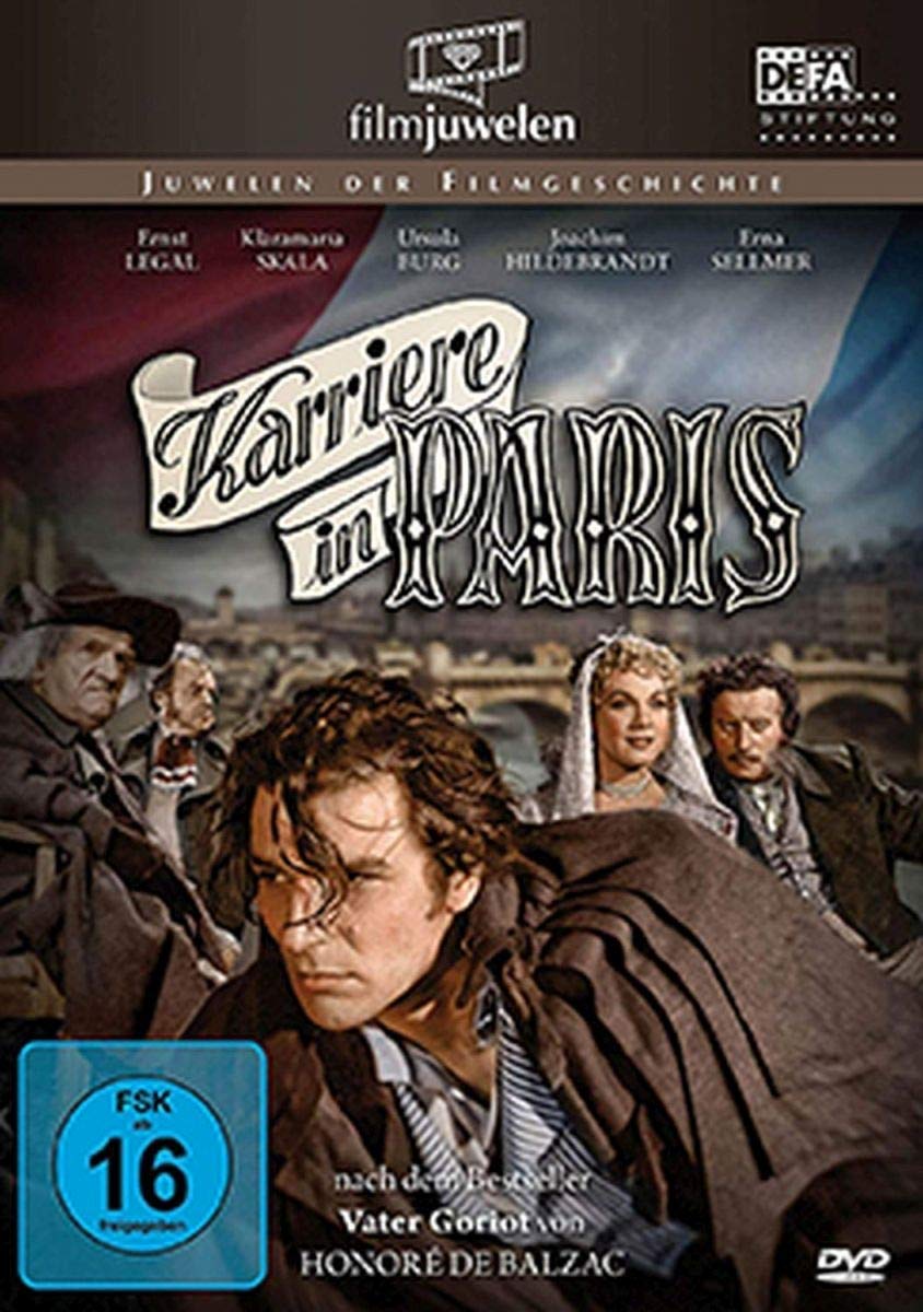Honoré de Balzac: Karriere in Paris - Vater Goriot Films