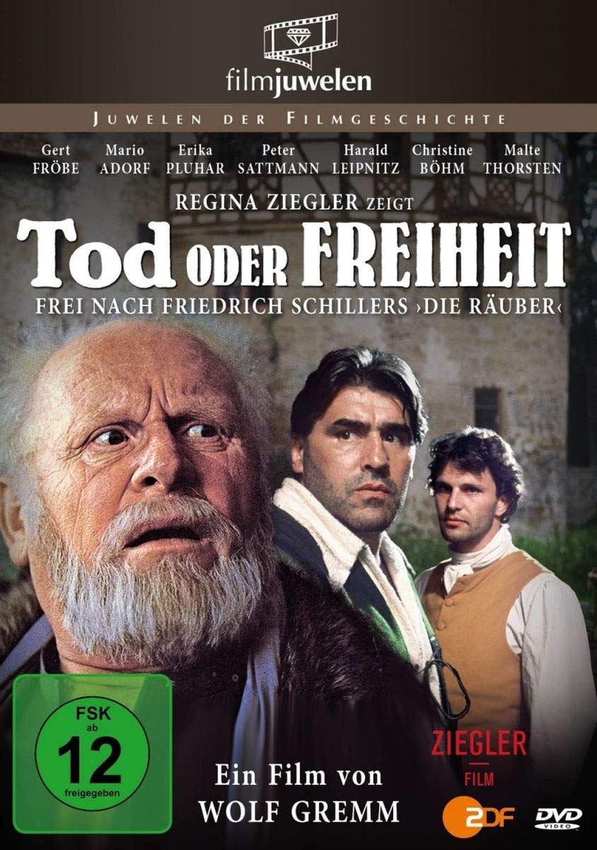 Product Image: Tod oder Freiheit - frei nach Friedrich Schillers Die Räuber