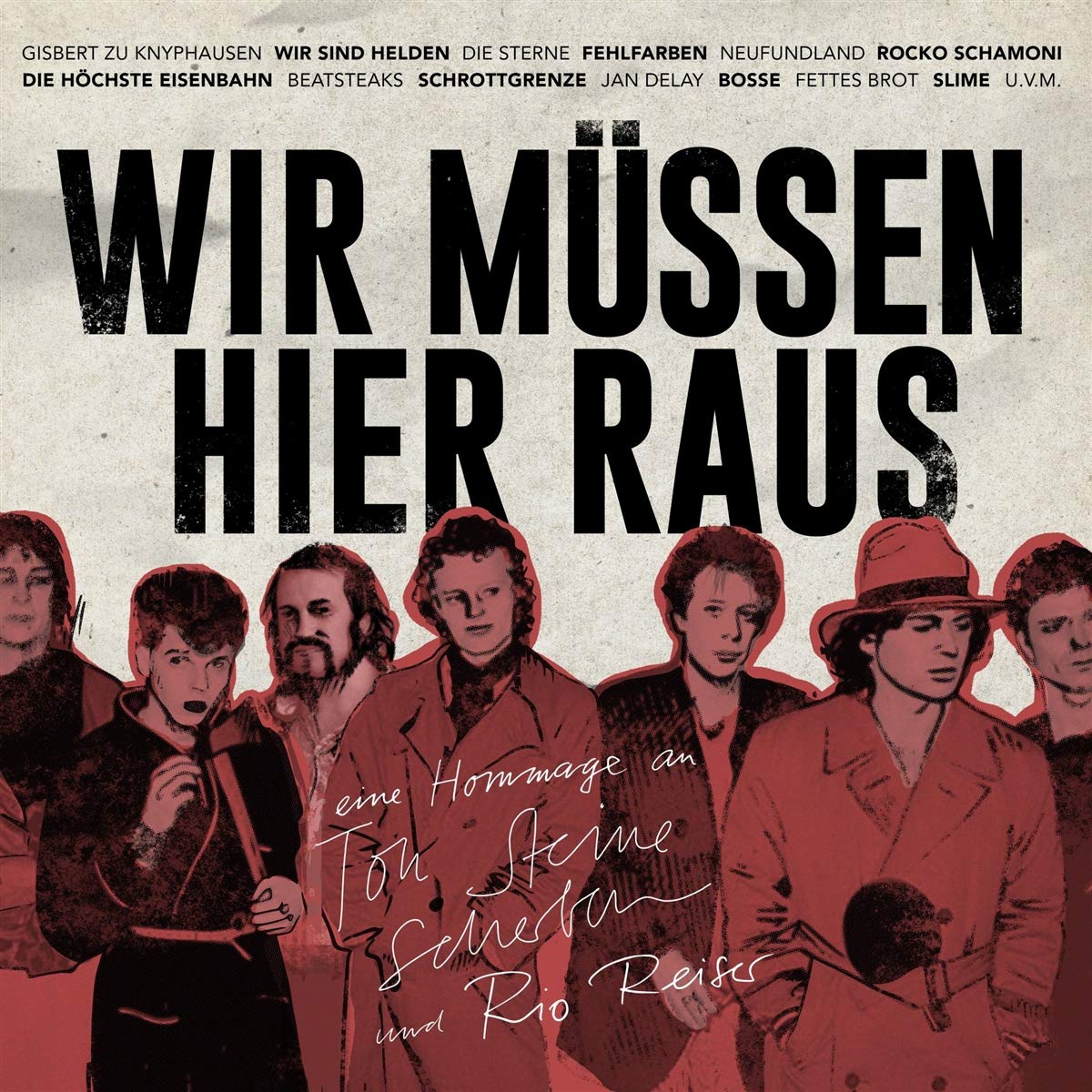 Wir Müssen Hier Raus-Eine Hommage An Ton Steine Rock