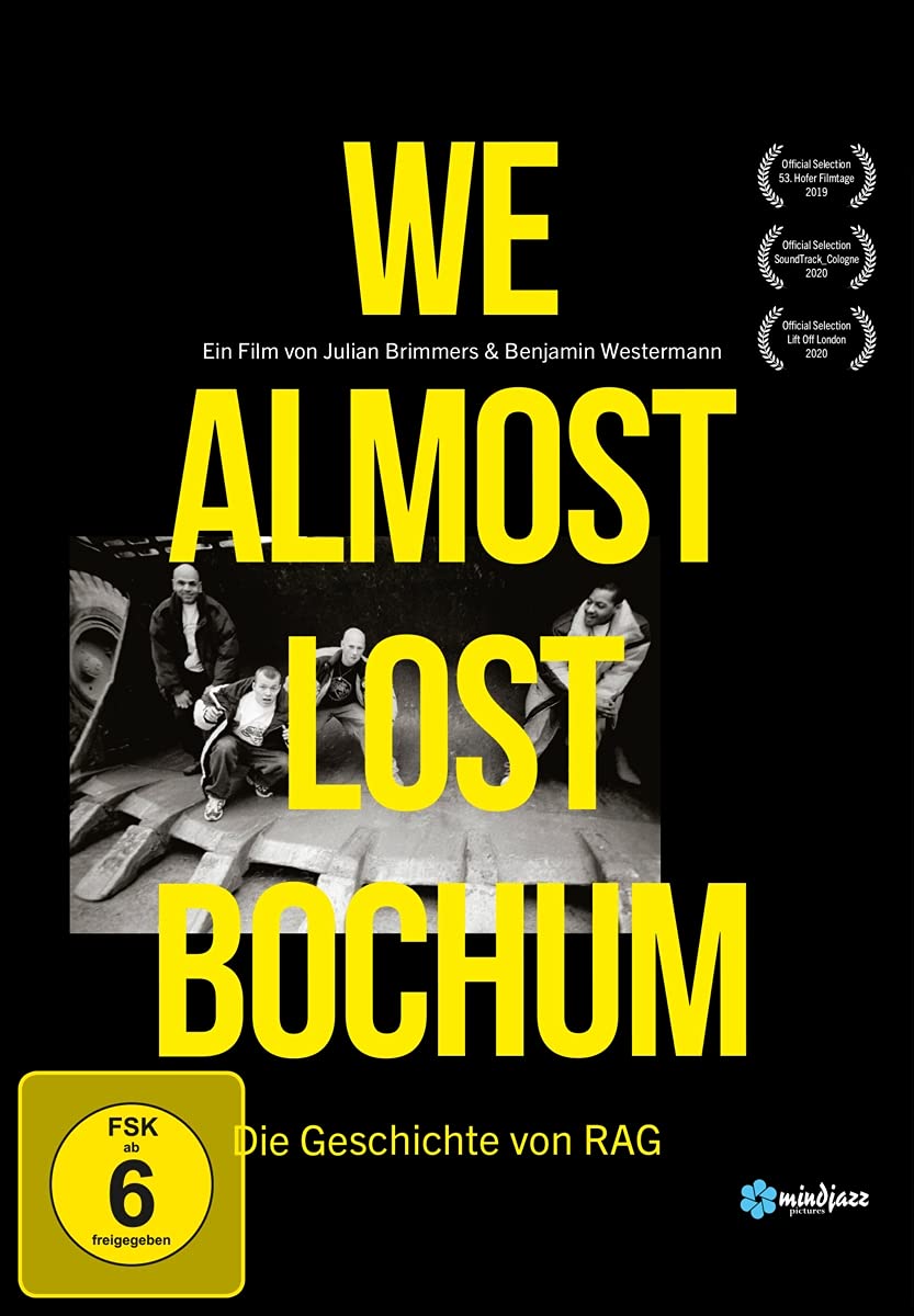 We almost lost Bochum - Die Geschichte von RAG Films