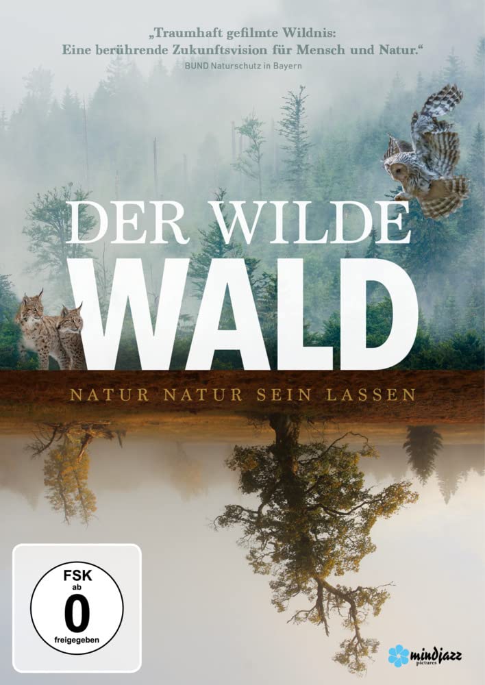 Der Wilde Wald - Natur Natur sein lassen Films