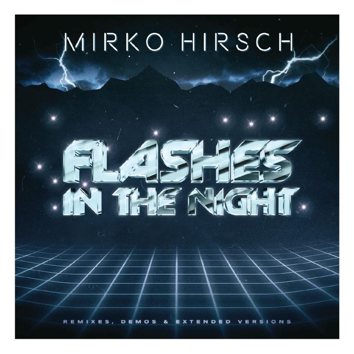 Flashes In The Night: Remixes,Demos & Extended Ve Rock
