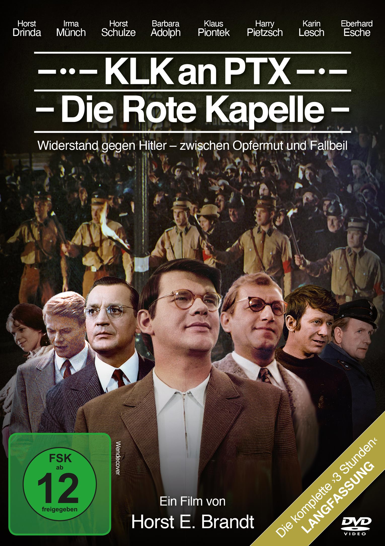 KLK an PTX - Die Rote Kapelle Films