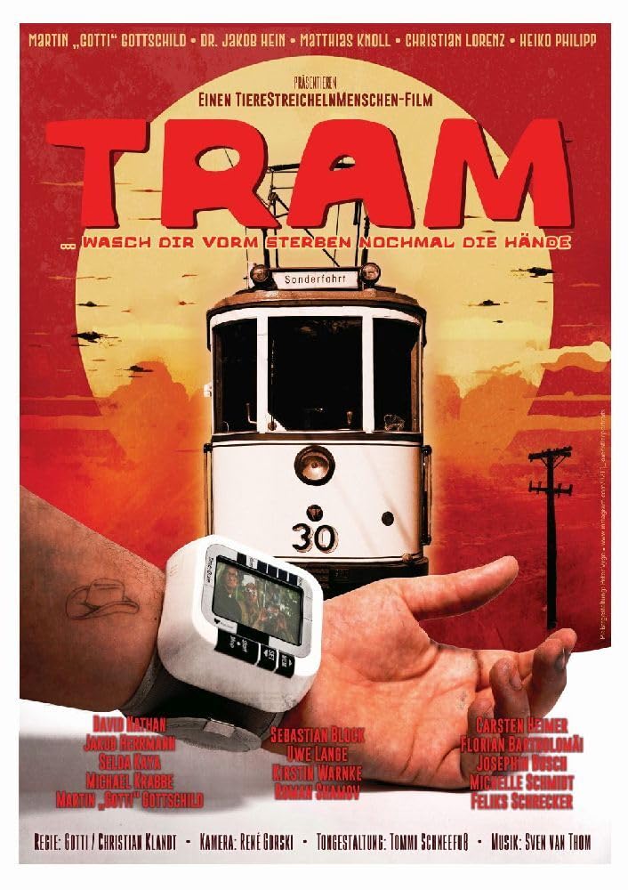 Product Image: Tram ...wasch Dir vorm Sterben nochmal die Hände