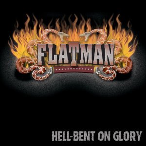 Hell-Bent on Glory Rock