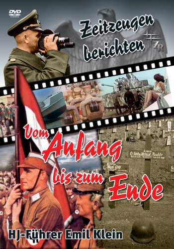 Zeitzeugen berichten: Vom Anfang bis zum Ende Films