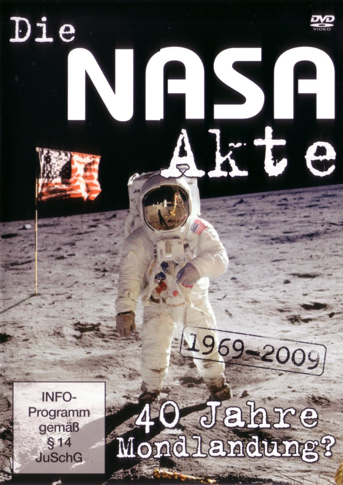 Die NASA Akte - 1969-2009: 40 Jahre Mondlandung? Films