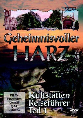 Geheimnisvoller Harz - Kultstätten Reiseführer 1 Films
