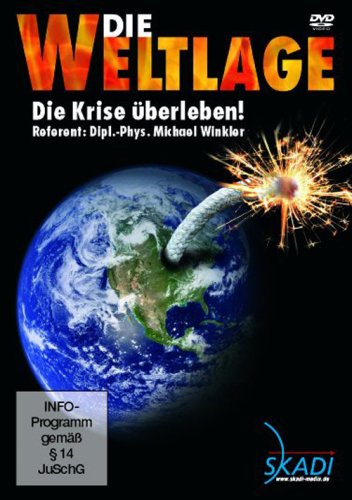 Die Weltlage - Die Krise überleben Films