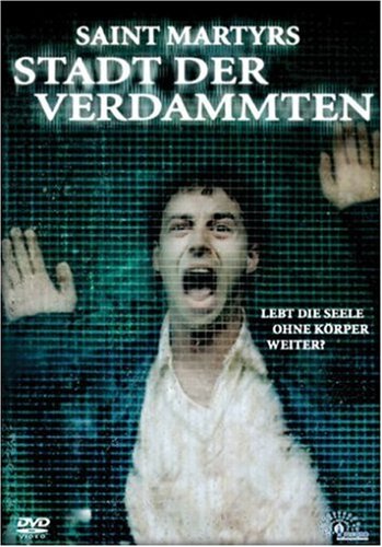 Saint Martyrs - Stadt der Verdammten Films